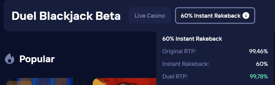 Duel Blackjack Beta rakeback at Duel Online Casino: 60% instant return pushing effective RTP to 99.78%